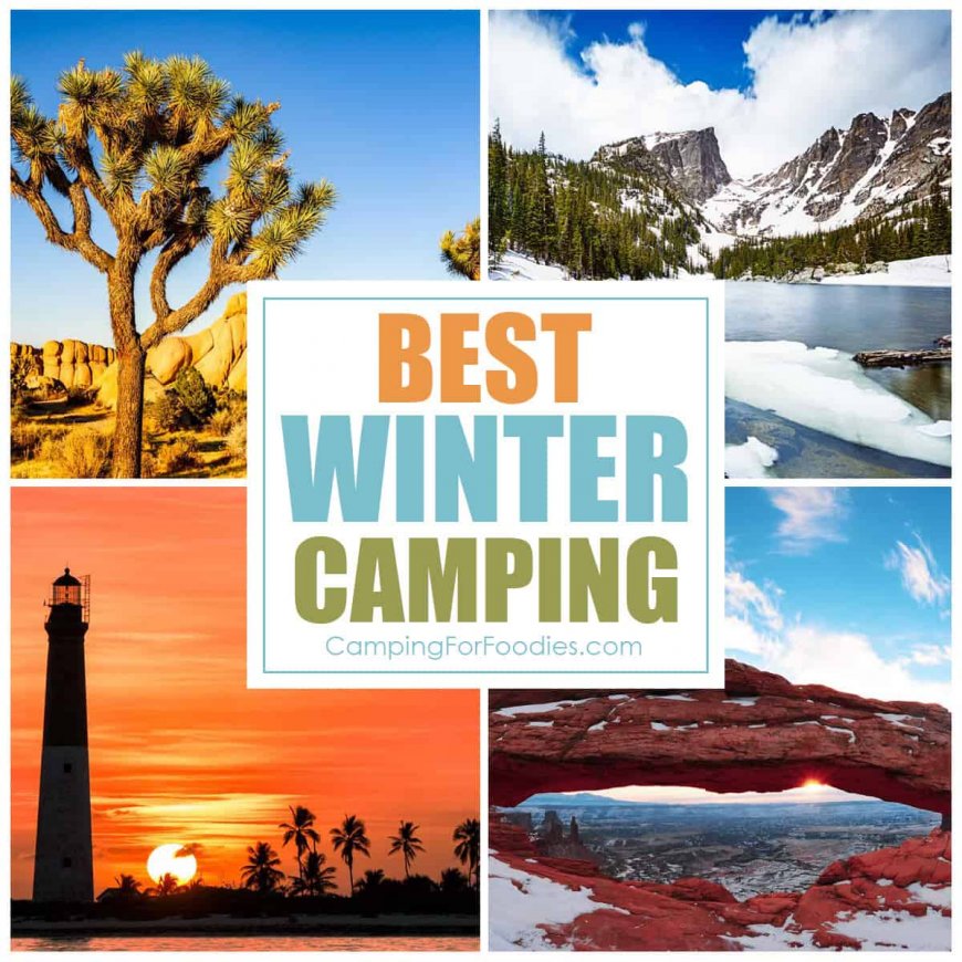 The Best Winter Camping Destinations In The USA