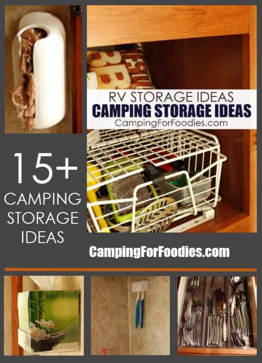 33+ Camping Storage Ideas For Clean, Clutter-Free Camper Organization
