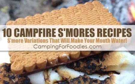 Campfire Smores Recipes: 10 Mouth-Watering Smore Variations