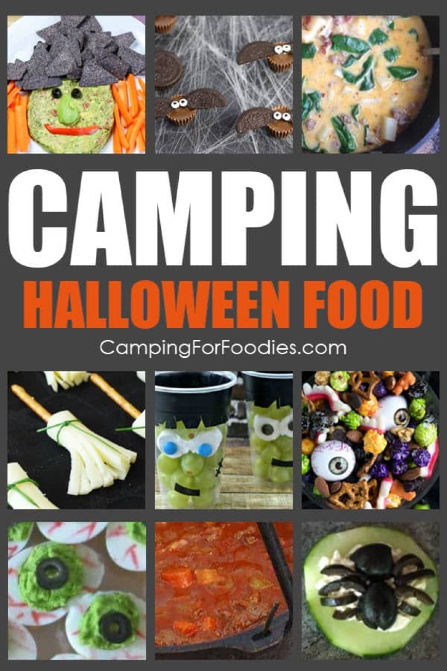 Halloween Camping Food Ideas: Simple, Scrumptious And Slightly Spooky!
