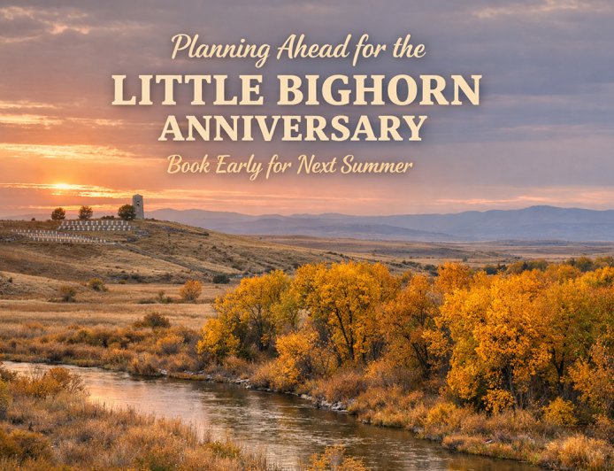 Planning Ahead for the Little Bighorn Anniversary: Why November Is the Right Time