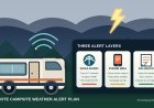 Remote campsite weather alerts: build a three-layer plan before signal disappears