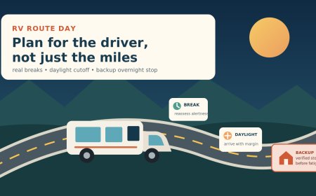 Plan an RV route day around fatigue, daylight and a backup stop
